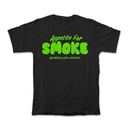 Appetite for Smoke Fight #16 - PREORDERS for T-shirt